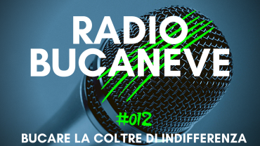 #012 Radio Bucaneve