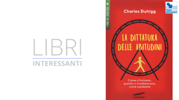 La Dittatura delle Abitudini