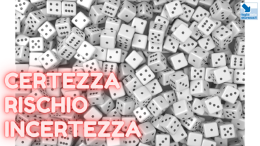 Il rischio e l'incertezza