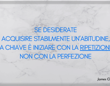 ripetizione e non perfezione