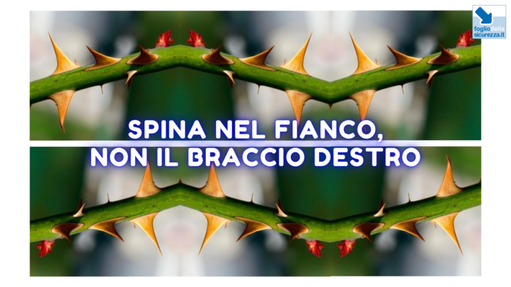 Spina nel fianco non il braccio destro