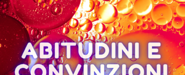 Abitudini e convinzioni