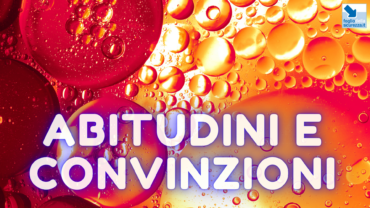 Abitudini e convinzioni