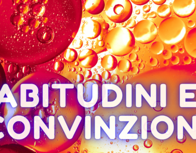 Abitudini e convinzioni