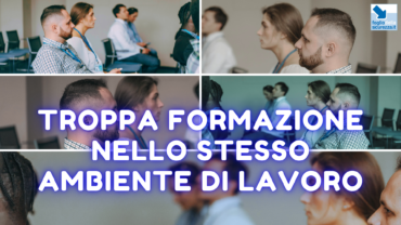 Mai troppa formazione nello stesso ambiente di lavoro