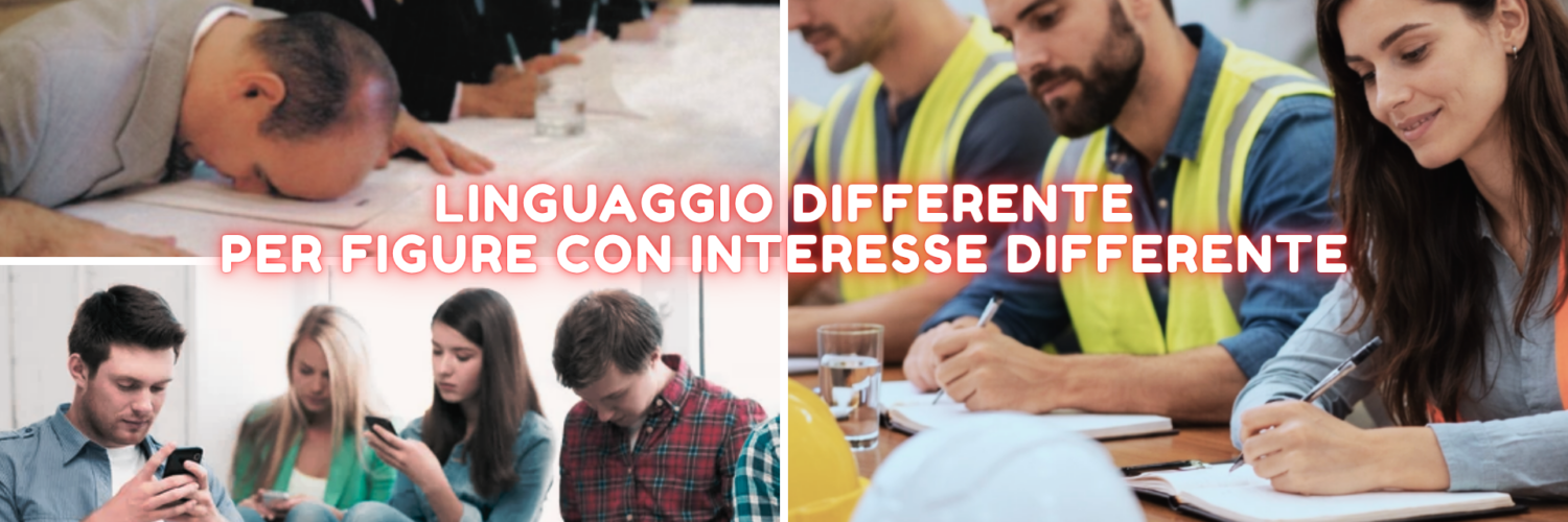 Stesso linguaggio per figure differenti