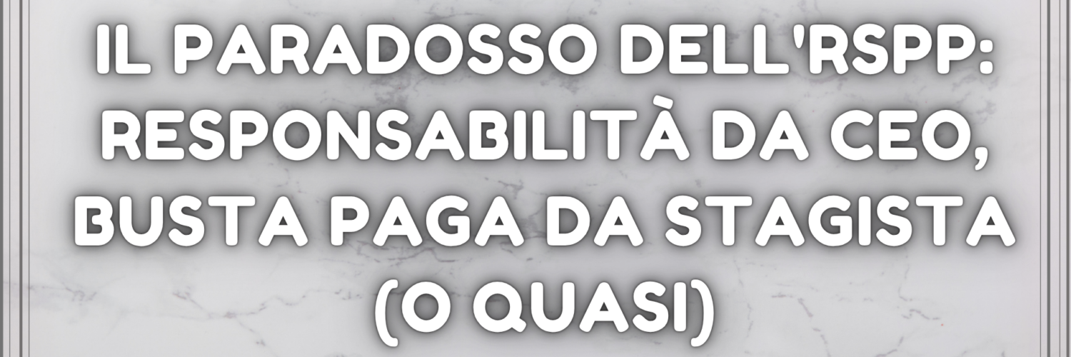 Il paradosso del RSPP